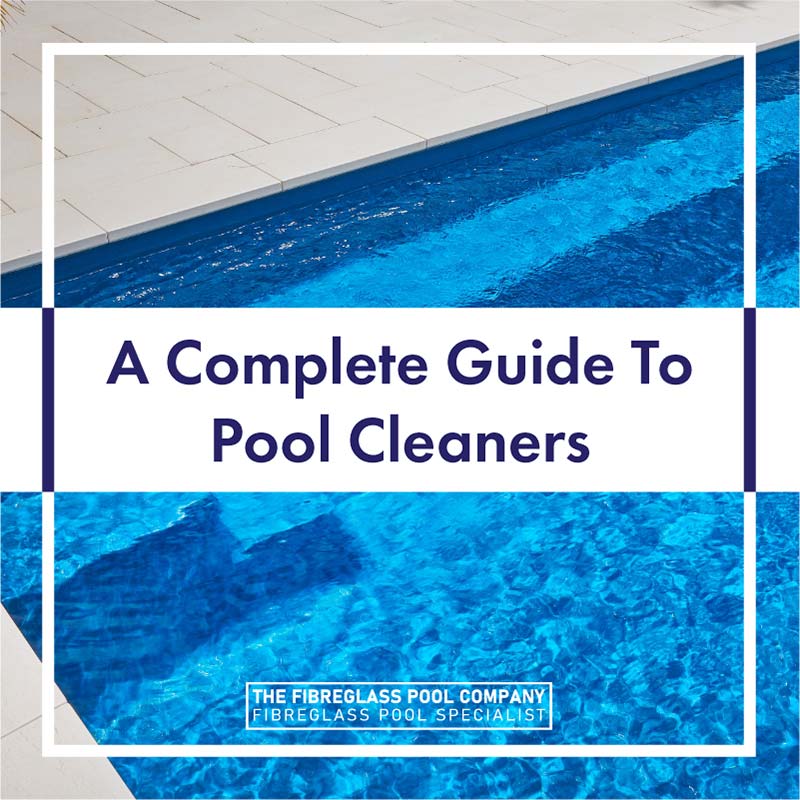 complete-guide-to-pool-cleaners-feature