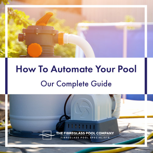 how-to-automate-your-pool-featuredimage