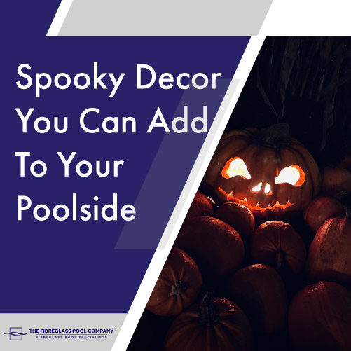 spooky-decor-you-can-add-to-your-poolside-featuredimage
